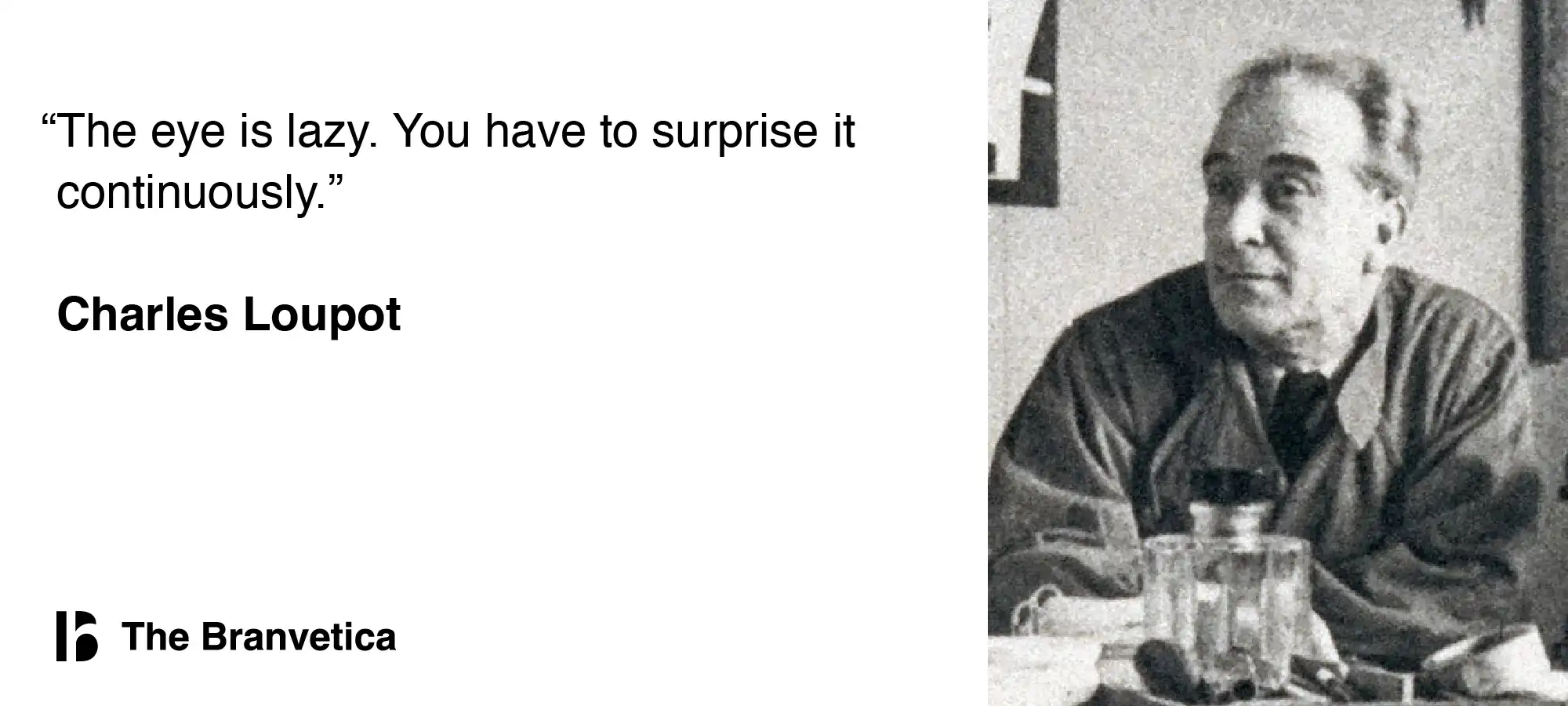 Charles Loupot Quote